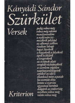 Kányádi Sándor - Szürkület (dedikált) Kányádi Sándor - Szürkület (dedikált), Bukarest 1978 antikvár könyv