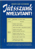 Hernádi Sándor - Játsszunk nyelvtant! (dedikált)