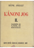 Bánk József - Kánoni jog II.