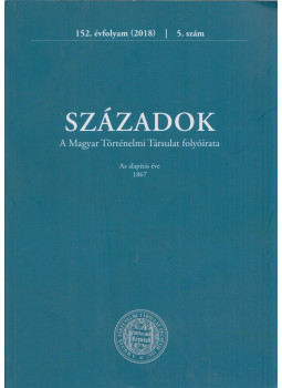 Frank Tibor - Századok 2018 5. szám, Budapest 2018 antikvár könyv