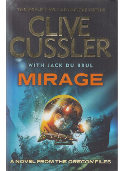 Clive Cussler, Jack Du Brul - Mirage Clive Cussler, Jack Du Brul - Mirage, London 2013 antikvár könyv