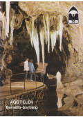 Hazslinszky Tamás,Székely Kinga - Aggtelek - Baradla-barlang