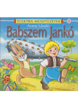 Arany László - Babszem Jankó Arany László - Babszem Jankó, null 2004 antikvár könyv