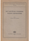 S. Meggyes Klára - Egy kétéves gyermek nyelvi rendszere