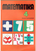 Balogh Artúrné,Tarnai Ottoné,Dr. Tóthné Molnár Sára - Matematika az általános iskola 4. osztálya számára