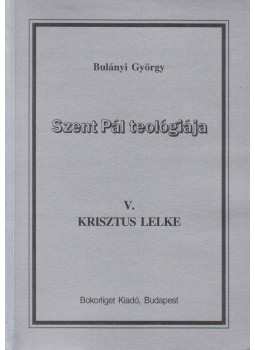 Bulányi György - Krisztus lelke Bulányi György - Krisztus lelke, Budapest 1996 antikvár könyv