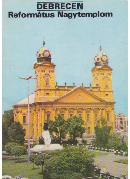 Körber Ágnes - Debrecen - Református Nagytemplom, Budapest 1981 antikvár könyv