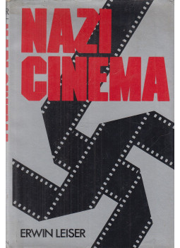 Erwin Leiser - Nazi Cinema Erwin Leiser - Nazi Cinema, New York 1975 antikvár könyv