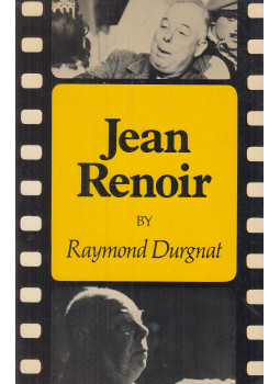 Durgnat, Raymond - Jean Renoir, Berkeley-Los Angeles 1974 antikvár könyv