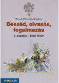 Hernádiné Hámorszky Zsuzsanna - Beszéd, olvasás, fogalmazás munkafüzet 4. osztály I. félév