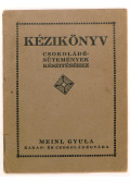  - Kézikönyv csokoládésütemények készítéséhez
