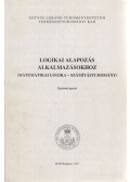 Pásztorné Varga Katalin - Logikai alapozás alkalmazásokhoz