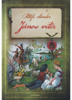 Petőfi Sándor - János vitéz Petőfi Sándor - János vitéz, Pécs 2018 antikvár könyv