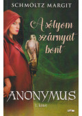 Schmöltz Margit - A sólyom szárnyat bont