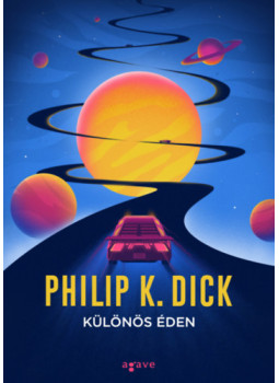 Philip K. Dick - Különös éden Philip K. Dick - Különös éden, null 2024 antikvár könyv