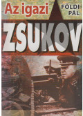 Földi Pál - Az igazi Zsukov
