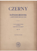 Czerny, Cari,Chován Kálmán - Előtanulmányok a "Kézügyesség iskolájá"-hoz