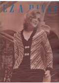 Faragó Ilona - Ez a divat 1974/1.