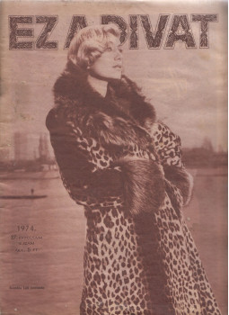 Faragó Ilona - Ez a divat 1974/12. Faragó Ilona - Ez a divat 1974/12., Budapest 1974 antikvár könyv