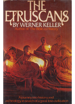 Werner Keller - The Etruscans Werner Keller - The Etruscans, New York 1974 antikvár könyv