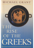 Michael Grant - The Rise of the Greeks