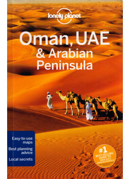 Jenny Walker, Anthony Ham, Andrea Schulte-Peevers - Oman, UAE & Arabian Peninsula Jenny Walker, Anthony Ham, Andrea Schulte-Peevers - Oman, UAE & Arabian Peninsula, null 2016 antikvár könyv