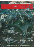 Willmott, H. P. - Warships