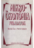 Berde Éva,Petró Katalin - Mikroökonómia feladatok