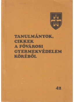 dr. Kóti János - Tanulmányok, cikkek a Fővárosi Gyermekvédelem Köréből dr. Kóti János - Tanulmányok, cikkek a Fővárosi Gyermekvédelem Köréből, Budapest 1987 antikvár könyv