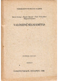 Baróti György,Fejes Tóth Gábor,Bognár Jánosné,Mogyoródi József - Valószínűségszámítás