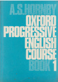 HORNBY, A S - Oxford Progressive English Course Book 1.