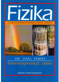 Dr. Paál Tamás - Elektromágnesesség II., Optika