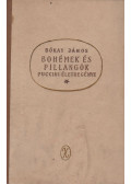 Bókay János - Bohémek és Pillangók