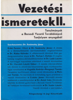 Dr. Susánszky János - Vezetési ismeretek II., Budapest 1968 antikvár könyv