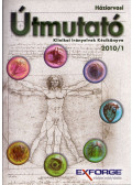 Dr. Cserni István - Háziorvosi Útmutató 2010/1