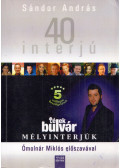 Sándor András - Lélekbulvár mélyinterjúk (dedikált)