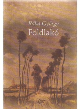 Rába György - Földlakó Rába György - Földlakó, null 2006 antikvár könyv