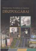 Rab László - Rákospalota, Pestújhely és Újpalota díszpolgárai