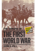 James Joll - The Origins of the First World War