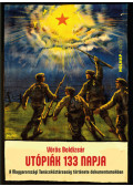 Vörös Boldizsár - Utópiák 133 napja