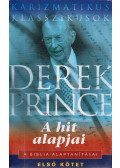 Derek Prince - A hit alapjai