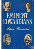 Piers Brendon - Eminent Edwardians