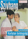 Laura MacDonald - Szívhang 146. - Kortalan boldogság