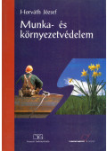 Horváth József - Munka- és környezetvédelem