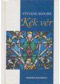 Moore, Viviane - Kék vér