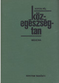 Kertai Pál - Közegészségtan