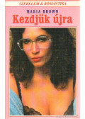 Maria Brown - Kezdjük újra