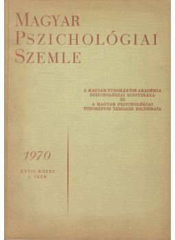 Ádám György - Magyar Pszichológiai Szemle 1970/1 Ádám György - Magyar Pszichológiai Szemle 1970/1, Budapest 1970 antikvár könyv