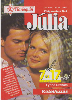 Lynne Graham - Júlia 153. - Kötélhúzás Lynne Graham - Júlia 153. - Kötélhúzás, Budapest 1997 antikvár könyv