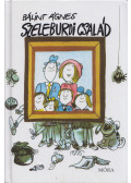 Bálint Ágnes - Szeleburdi család